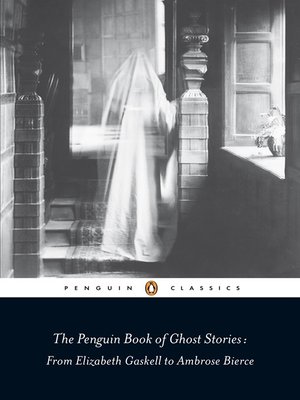 cover image of The Penguin Book of Ghost Stories